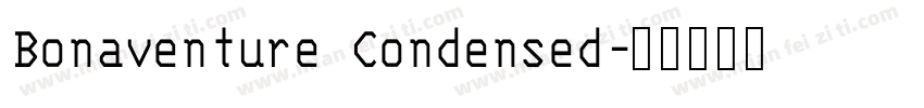 Bonaventure Condensed字体转换